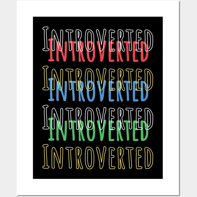 Introverted personality Wall Art by Yaman